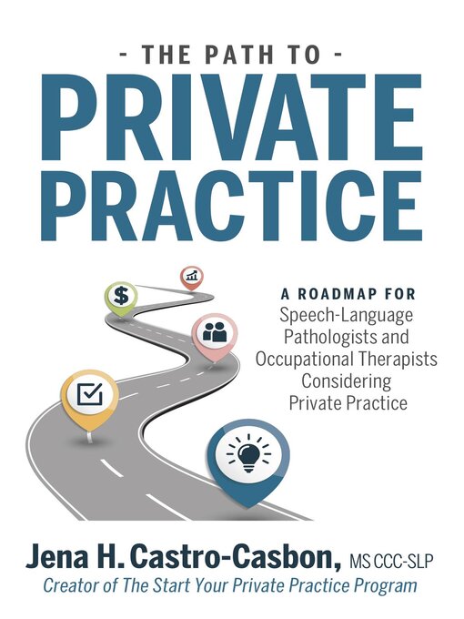 Title details for The Path to Private Practice by Jena Castro-Casbon - Available